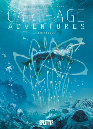 Carthago Adventures. Band 6: Die Quelle