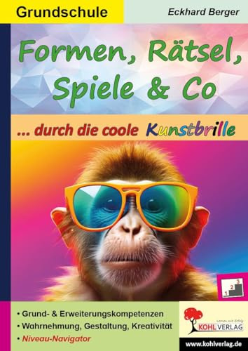 Formen Rätsel Spiele Kunstunterricht Grundschule Klasse 1 2 3 4 | Wahrnehmung Kreativität Konzentration | 64 Seiten Farbdruck Kopiervorlagen mit ... zur Wahrnehmung, Gestaltung und Kreativität