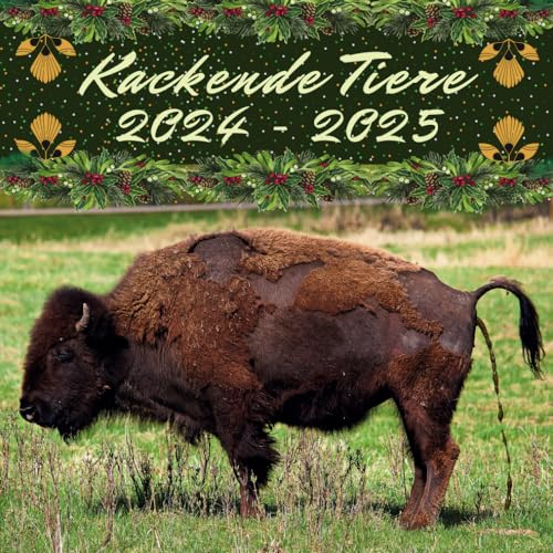 Kackende Tiere 2024 - 2025: 24 Monate | Lustige Geschenke für Männer , Frauen , Freunde , Kollegen , Kinder und Tierliebhaber, Geburtstag Gag... & Mehr (24 witzige Bilder)