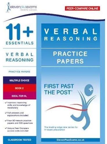 11+ Essentials Verbal Reasoning Practice Papers Book 2 (First Past the Post)