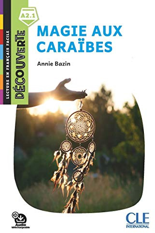 Decouverte: Magie aux Caraibes - Livre + Audio telechargeable