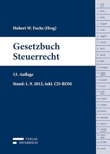 Gesetzbuch Steuerrecht: Stand: 1. 9. 2012, inkl CD-ROM