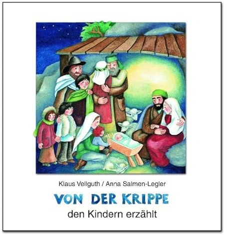 Von der Krippe den Kindern erzählt