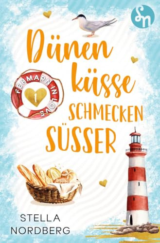 Dünenküsse schmecken süsser (Fehmarn in Love-Reihe)