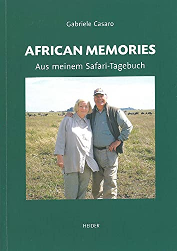 African Memories - Aus meinem Safari Tagebuch