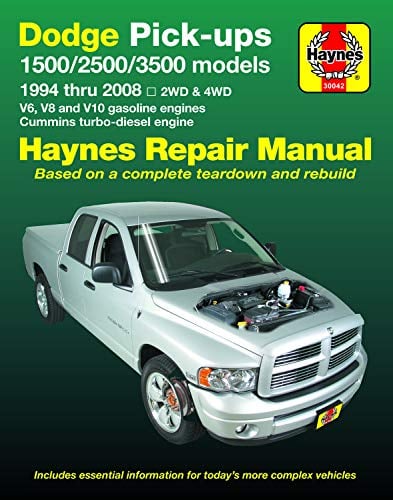 Dodge Pick-Ups 1500, 2500 & 3500 Models, 1994 Thru 2008 Haynes Repair Manual: 2wd & 4WD - V6, V8 and V10 Gasoline Engines - Cummins Turbo-Diesel ... 2WD & 4WD (Hayne's Automotive Repair Manual)