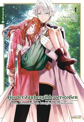 Aus der Zaubergilde verstoßen - Mein Neuanfang als königliche Hofmagierin 04