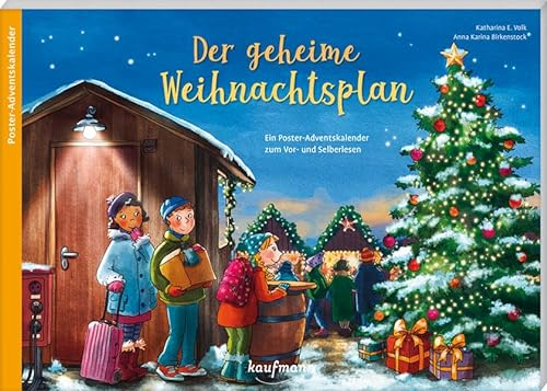 Der geheime Weihnachtsplan: Ein Poster-Adventskalender zum Vorlesen und Ausschneiden (Adventskalender mit Geschichten für Kinder: Ein Buch zum Vorlesen und Basteln)