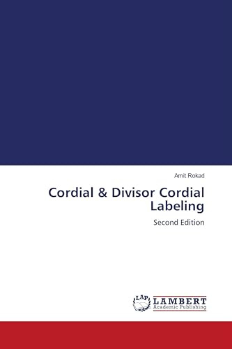 Cordial & Divisor Cordial Labeling: Second Edition