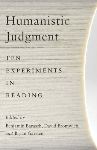 Humanistic Judgment: Ten Experiments in Reading