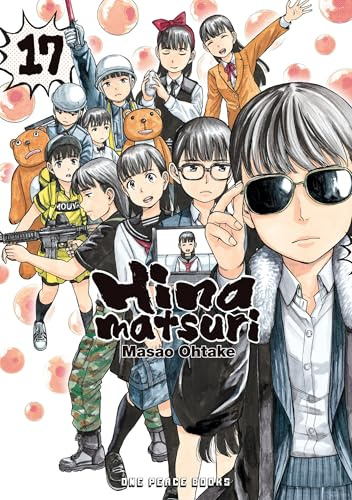 Hinamatsuri Volume 17 (Hinamatsuri Series)