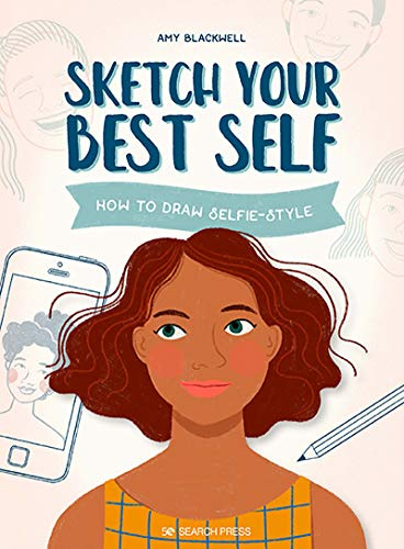 Sketch Your Best Self: How to draw selfie-style