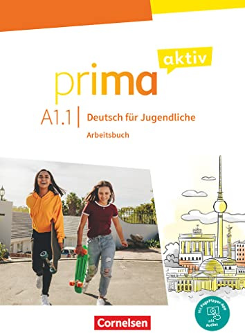 Prima aktiv - Deutsch für Jugendliche - Allgemeine Ausgabe - A1: Band 1: Arbeitsbuch - Inkl. PagePlayer-App (Prima aktiv, Allgemeine Ausgabe, A1: Band 1)