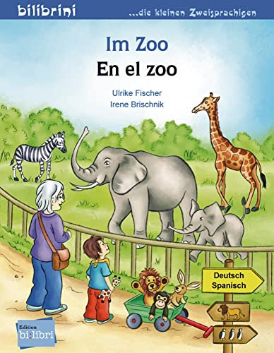 Im Zoo (Deutsch-Spanisch): Zweisprachiges Kinderbuch