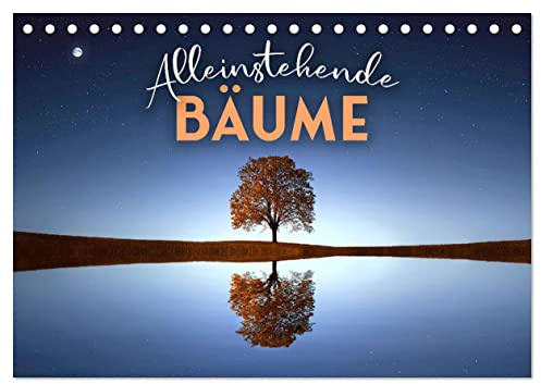Alleinstehende Bäume (Tischkalender 2026 DIN A5 quer), CALVENDO Monatskalender: Wunderschöne Impressionen. (CALVENDO Natur)