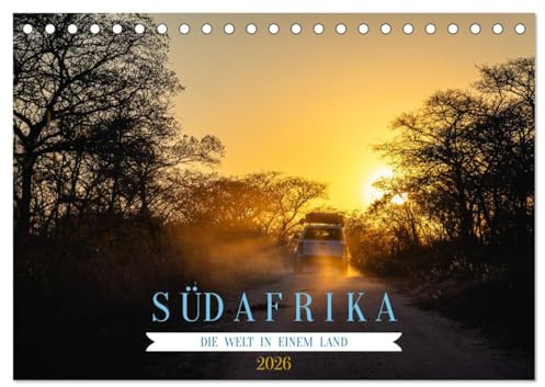 Südafrika - Die Welt in einem Land (Tischkalender 2026 DIN A5 quer), CALVENDO Monatskalender: Südafrika in seinen schönsten Facetten begleitet durch das Jahr. (CALVENDO Orte)