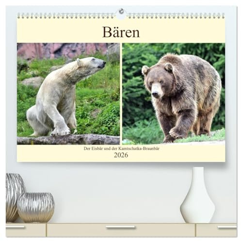 Bären - Der Eisbär und der Kamtschatka-Braunbär (hochwertiger Premium Wandkalender 2026 DIN A2 quer), Kunstdruck in Hochglanz: Bären aus zwei Kontinenten (CALVENDO Tiere)