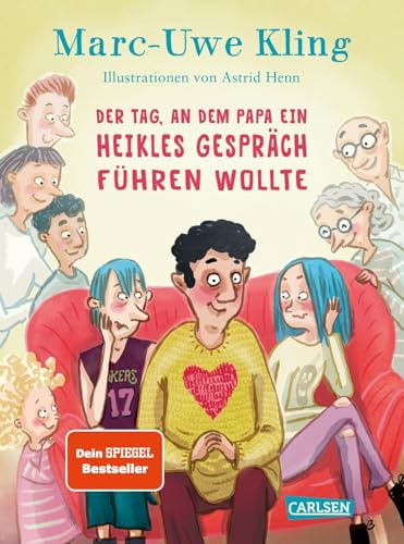 Der Tag, an dem Papa ein heikles Gespräch führen wollte: Das witzigste Aufklärungsbuch seit dem Urknall (Trubel bei Tiffany, Band 3)