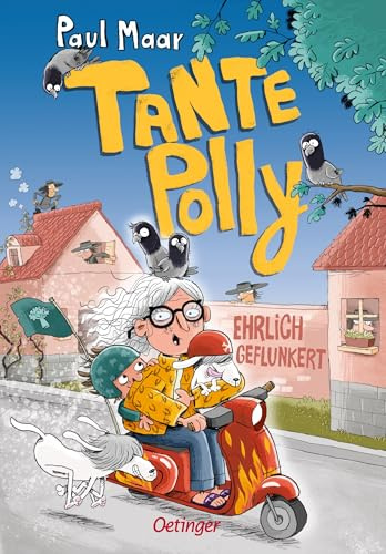 Tante Polly: Ehrlich geflunkert | Lustiges Kinderbuch von Bestsellerautor Paul Maar über Ferien bei einer eigenwilligen Tante für Kinder ab 8 Jahren