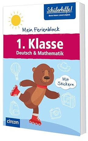 Mein Ferienblock - 1. Klasse: Deutsch & Mathematik