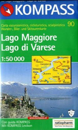 Lago Maggiore /Lago di Varese: Mit Kurzführer, alpinen Skirouten und Radrouten. Dt. /Ital. 1:50000 (KOMPASS Wanderkarte)