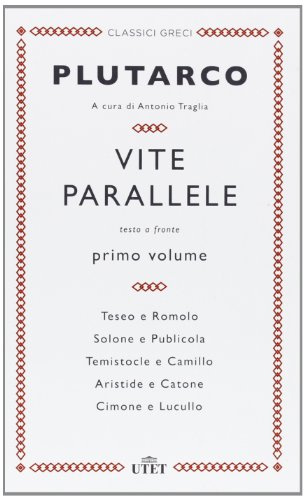 Vite parallele. Testo greco a fronte (Vol. 1)