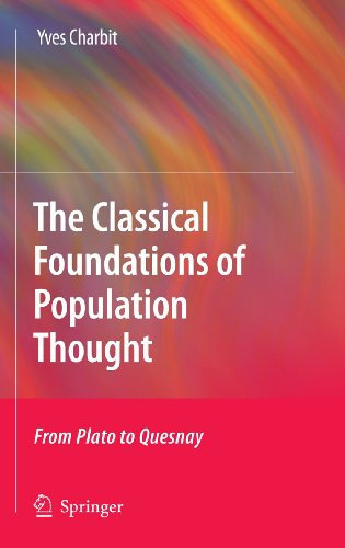 The Classical Foundations of Population Thought: From Plato to Quesnay