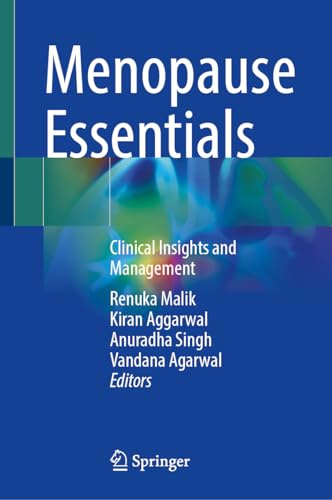 Menopause Essentials: Clinical Insights and Management