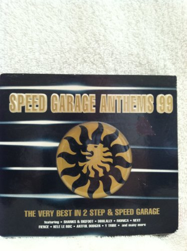 Speed Garage Anthems '99