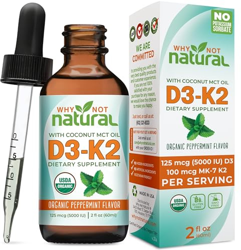 Why Not Natural Organic Vitamin D3 K2 (MK-7) Liquid Drops, 5000 IU of sublingual D3 with Coconut MCT Oil, for Strong Bones and Teeth, Heart and Immune Support