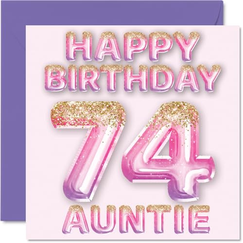 74th Birthday Card for Auntie, Pink & Purple Glitter Balloons | Happy Birthday Cards for 74 Year Old Aunt Aunty from Nephew Niece, 145mm Bday Greeting Cards Gift