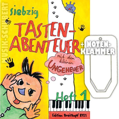 70 Tastenabenteuer mit dem kleinen Ungeheuer Heft 1 inkl. praktischer Notenklammer - allererste Klavierstücke mit Fantasie für Kinder (DE/EN) (broschiert) von Karin Daxböck, Elisabeth Haas u.a.