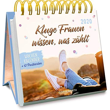 Kluge Frauen wissen, was zählt 2020: Wochenkalender + 12 Postkarten (Jahreskalender)