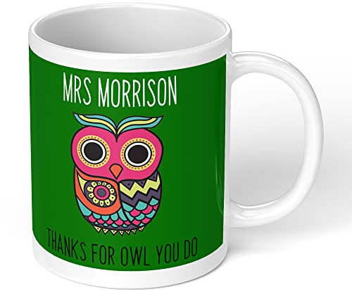 Print Maniacs Personalised Thank You Teacher Mug End Term Student Pupil Present Leaving Gift Christmas Owl You do (Green)