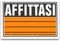 CARTELLO SEGNALETICO SEGNALE PLASTIFICATO IN PVC 20X30 (AFFITTASI)