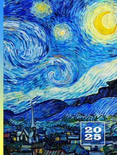 2025: A4 Wochenkalender mit Uhrzeit | 1 Woche auf 2 Seiten Terminplaner | Personal Organizer Zeiteinteilung | Terminkalender mit Zeit | Vincent Van Gogh Sternennacht