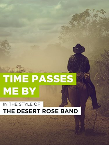Time Passes Me By im Stil von The Desert Rose Band