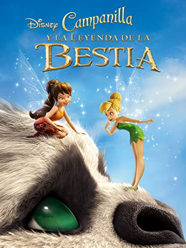 Campanilla y la leyenda de la bestia