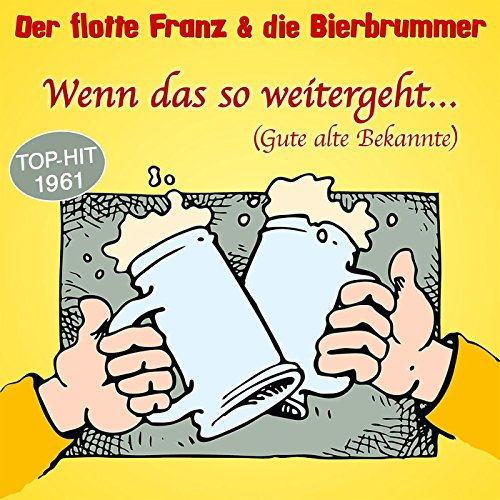Wenn das so weitergeht… (Gute alte Bekannte)
