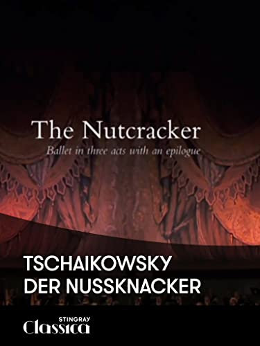 Tschaikowsky - Der Nussknacker