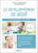Le grand livre du développement de bébé