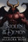 Stolen by the Demon: Dark Fantasy Monster Romance (Demonic Desires Book 2) (English Edition)