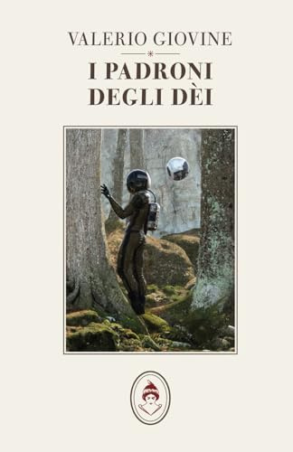 I padroni degli dèi