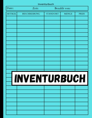 Inventurbuch: Inventarbuch für Bestandsaufnahme, Inventurliste, für kleine Unternehmen