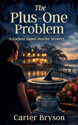The Plus-One Problem: A Locked-Island Murder Mystery