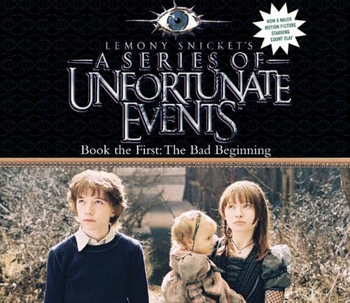 Book the First – The Bad Beginning (A Series of Unfortunate Events)