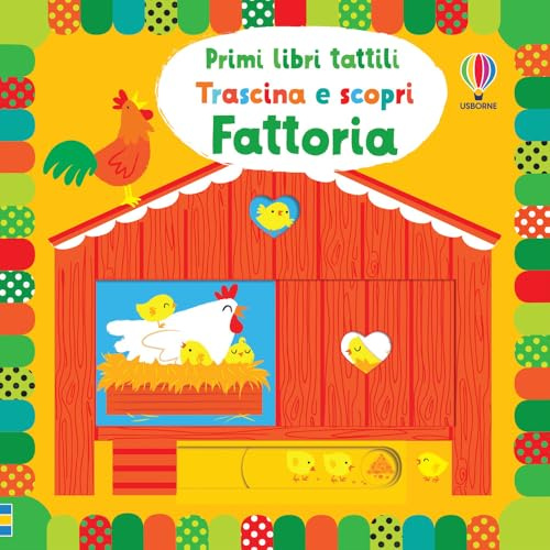 Primi libri tattili Trascina e scopri - Fattoria