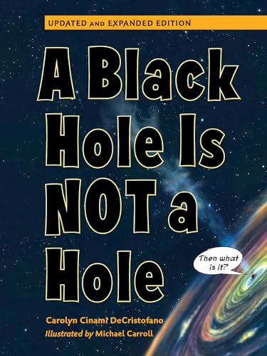 A Black Hole is Not a Hole (Updated Edition)