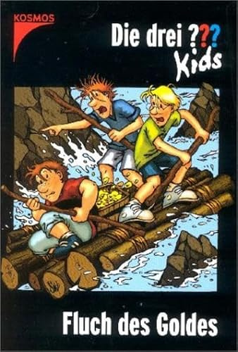 Die drei ??? Kids: Die drei Fragezeichen-Kids, Bd.11, Fluch des Goldes