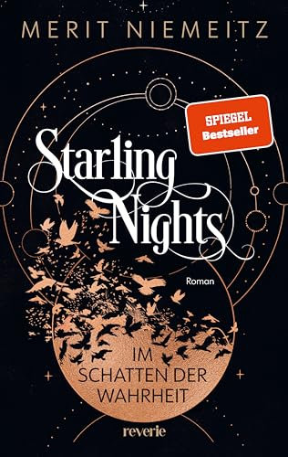 Starling Nights 1: Roman | Die neue Dark Academia Dilogie | Romantische New-Adult-Fantasy der Spiegel Bestseller Autorin #EnemiestoLovers at its best